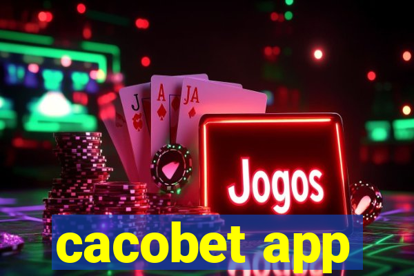 cacobet app